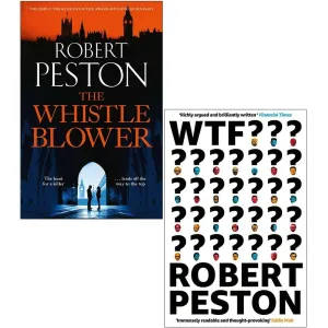 Robert Peston 2 Books Collection Set The Whistleblower & WTF?