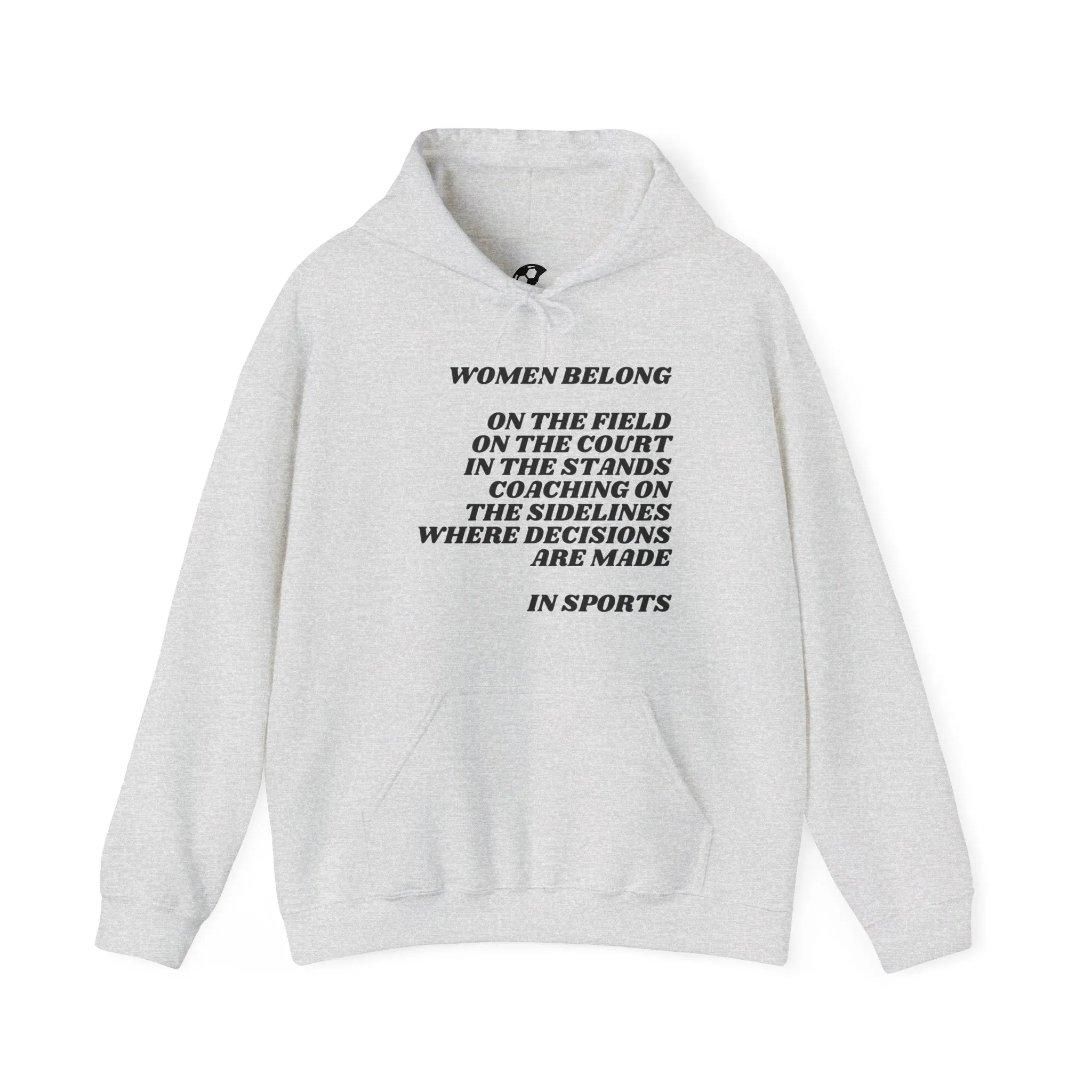 Women Belong Adult Hooded Sweatshirt