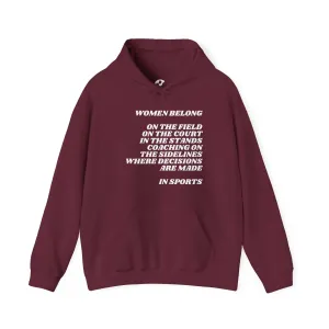 Women Belong Adult Hooded Sweatshirt